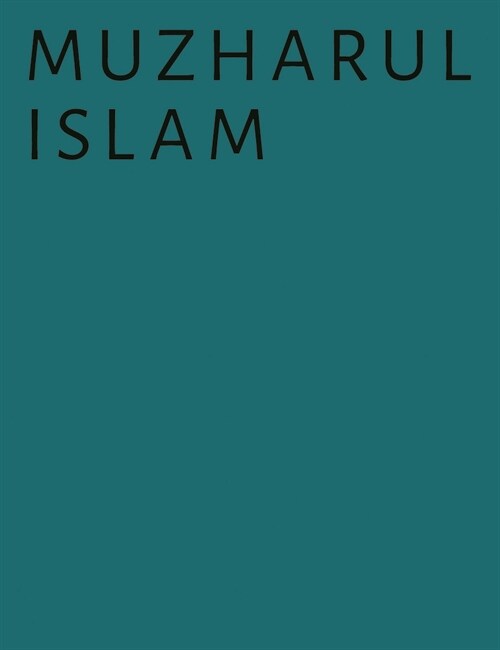 Muzharul Islam (Paperback)