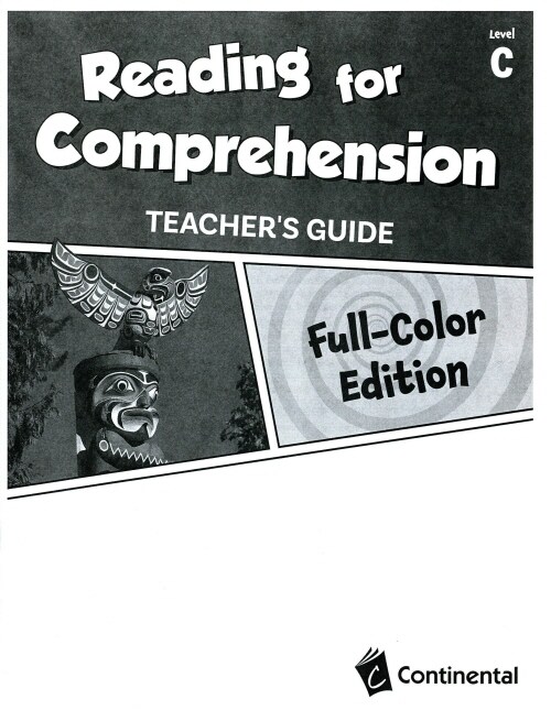 Reading for Comprehension, Full-Color Edition Teachers Guide,  Level C
