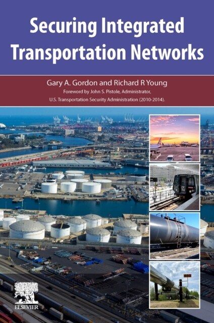 Securing Integrated Transportation Networks (Paperback)