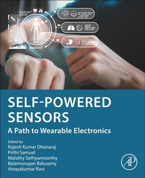 Self-Powered Sensors: A Path to Wearable Electronics (Paperback)