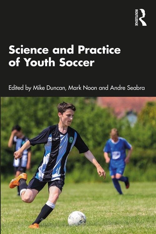 Science and Practice of Youth Soccer (Paperback, 1)