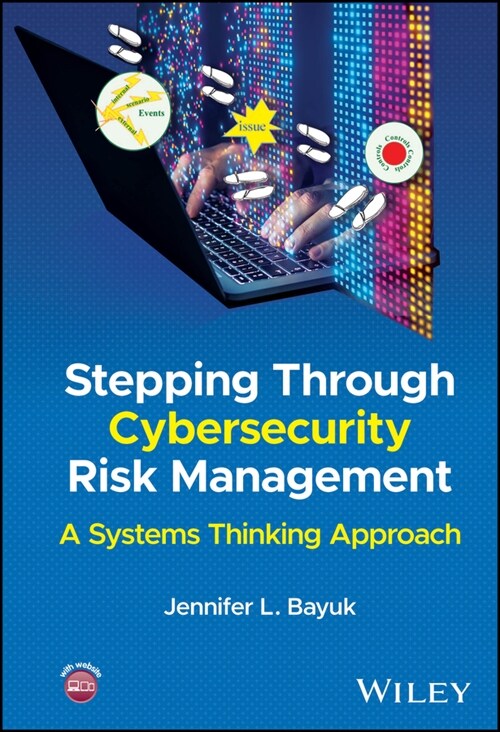 Stepping Through Cybersecurity Risk Management: A Systems Thinking Approach (Hardcover)