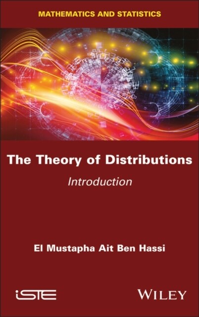 The Theory of Distributions : Introduction (Hardcover)
