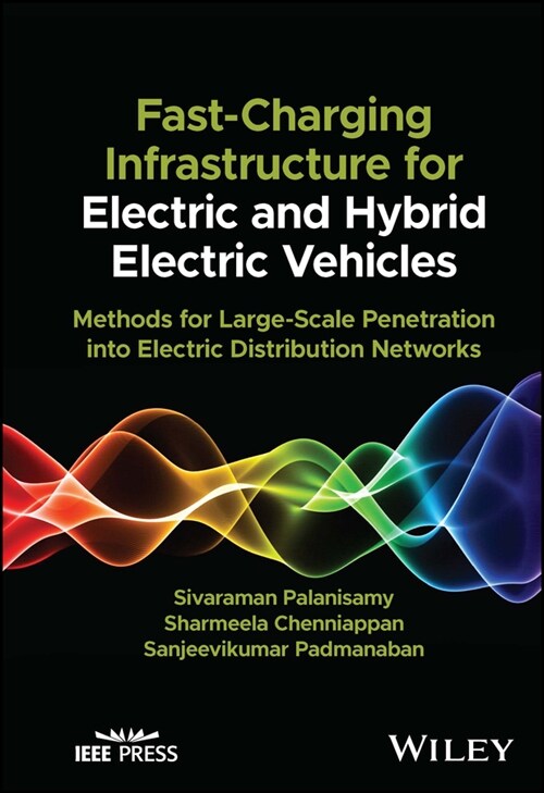 [eBook Code] Fast-Charging Infrastructure for Electric and Hybrid Electric Vehicles (eBook Code, 1st)