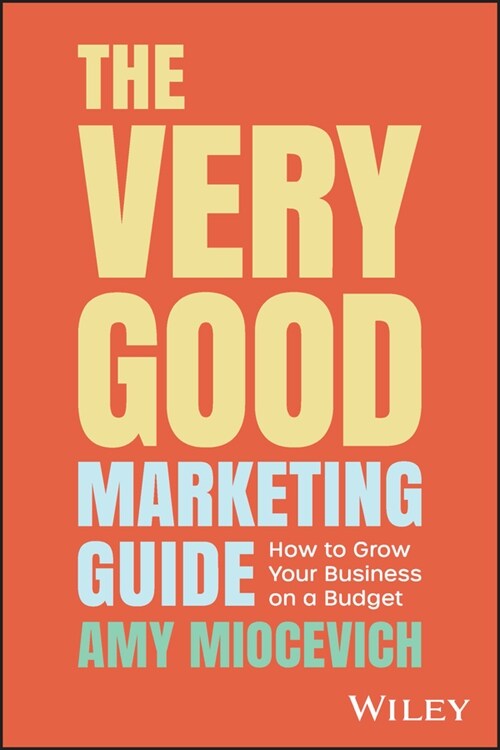 [eBook Code] The Very Good Marketing Guide (eBook Code, 1st)