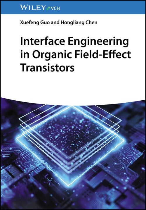 [eBook Code] Interface Engineering in Organic Field-Effect Transistors (eBook Code, 1st)