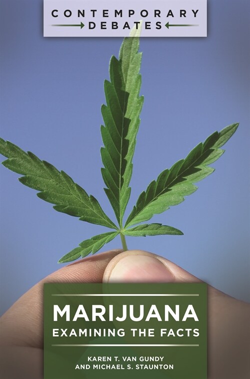 Marijuana: Examining the Facts (Paperback)