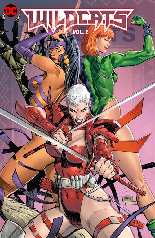 Wildc.A.T.S Vol. 2: Bloodshed for a Better Tomorrow (Hardcover)