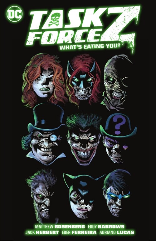 Task Force Z Vol. 2: Whats Eating You? (Paperback)