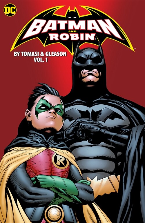 Batman and Robin by Peter J. Tomasi and Patrick Gleason Book One (Paperback)