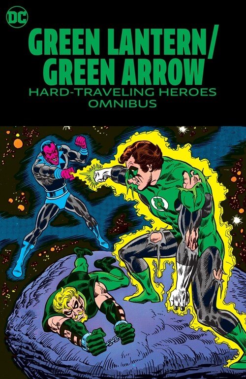 Green Lantern/Green Arrow: Hard Travelin Heroes Omnibus (Hardcover)