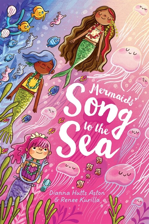 Mermaids Song to the Sea (Hardcover)