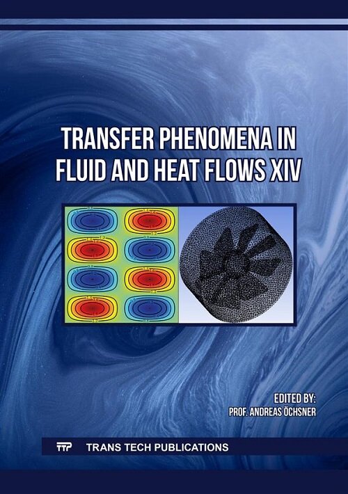 Transfer Phenomena in Fluid and Heat Flows XIV (Paperback)