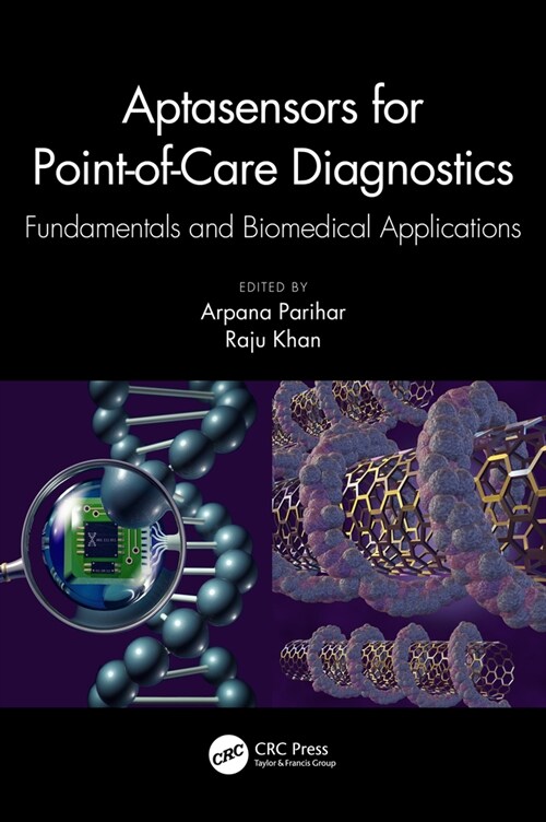 Aptasensors for Point-of-Care Diagnostics : Fundamentals and Biomedical Applications (Hardcover)