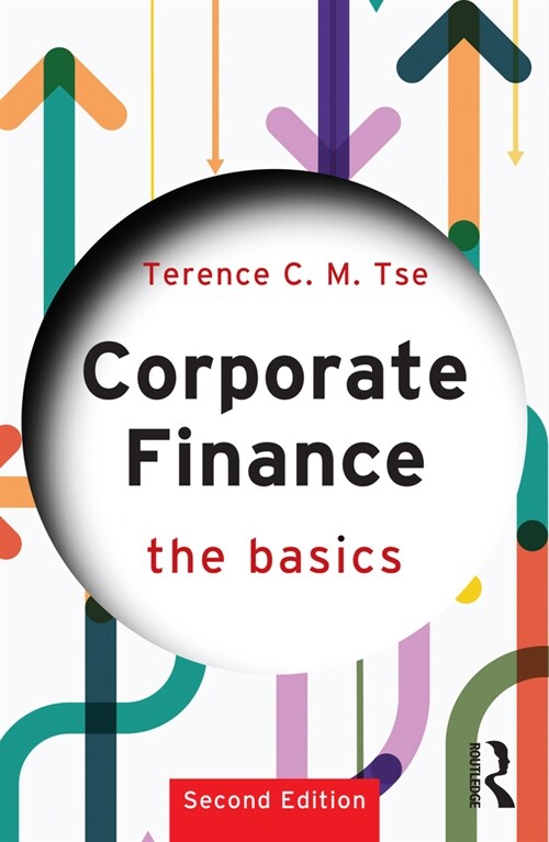 Corporate Finance : The Basics (Paperback, 2 ed)