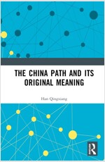 The China Path and its Original Meaning (Hardcover, 1)