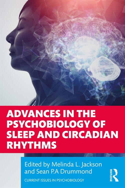 Advances in the Psychobiology of Sleep and Circadian Rhythms (Paperback, 1)