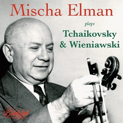 [수입] 미샤 엘만이 연주하는 차이콥스키와 비에니아프스키