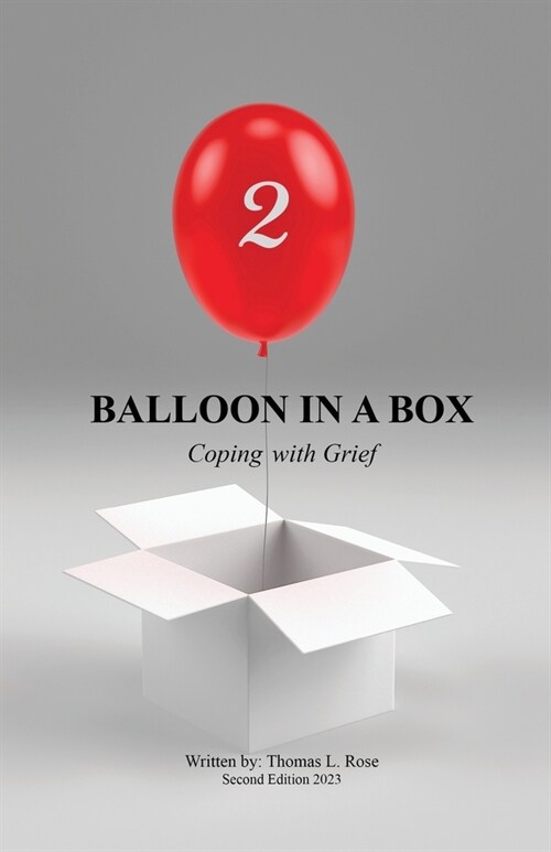 Balloon in A Box: Coping with Grief (Paperback, 2)