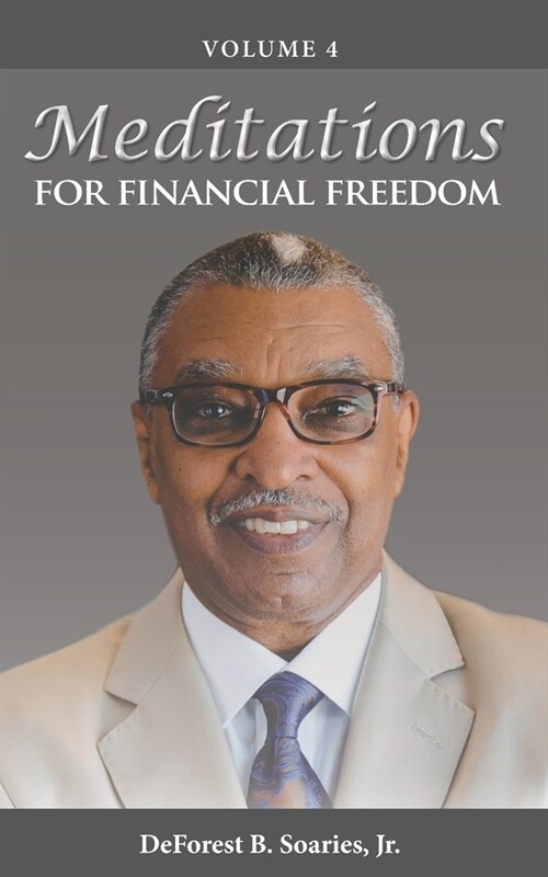 Meditations for Financial Freedom Vol 4 (Paperback)