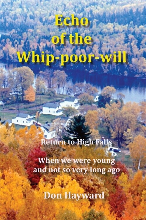 Echo of the Whip-poor-will: Return to High Falls (Paperback, 2)