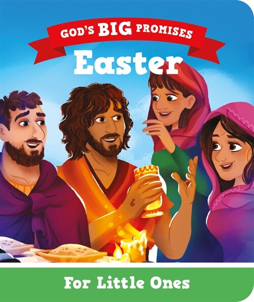 Easter for Little Ones: Gods Big Promises (Board Books)