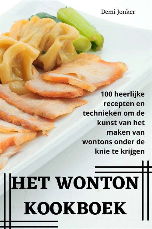 Het Wonton Kookboek (Paperback)