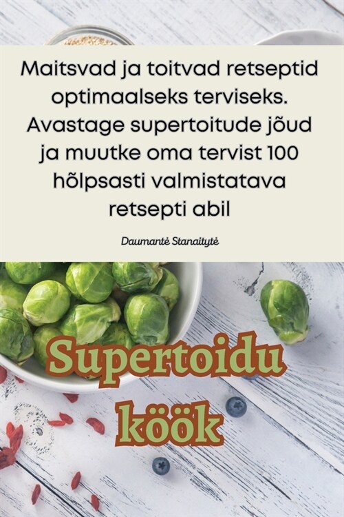 Supertoidu k拓k (Paperback)