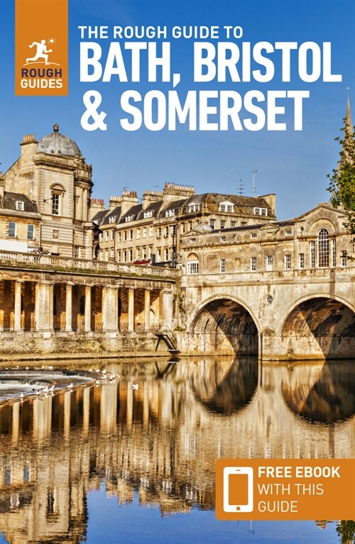 The Rough Guide to Bath, Bristol & Somerset: Travel Guide with Free eBook (Paperback, 4 Revised edition)