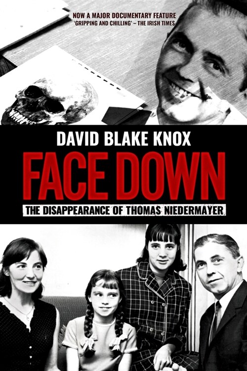 Face Down: The Disappearance of Thomas Niedermayer (Paperback)