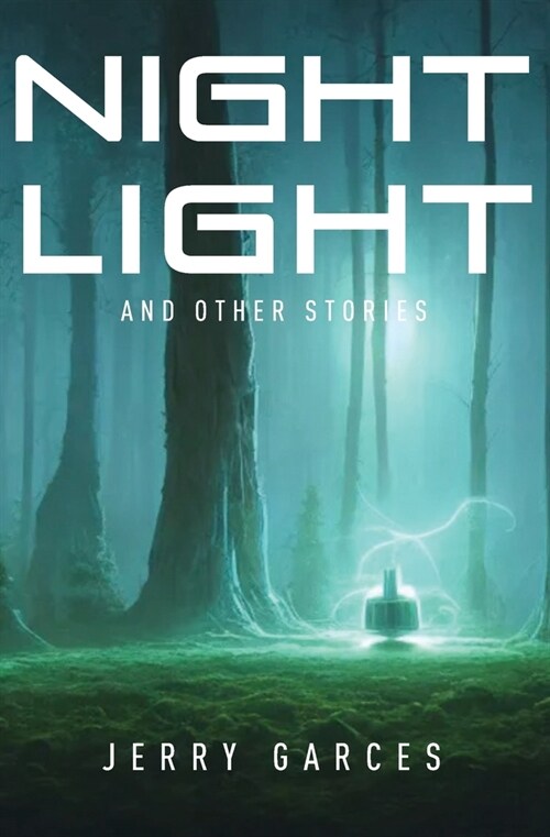 Night Light and Other Stories (Paperback)