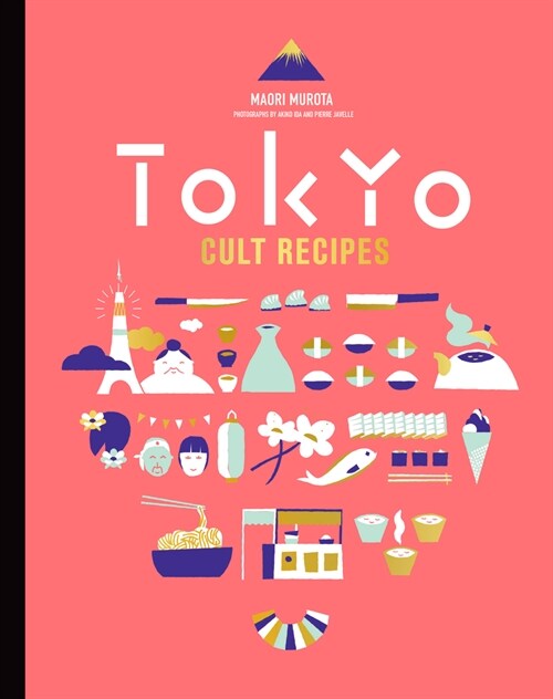 Tokyo Cult Recipes (Mini) (Hardcover)