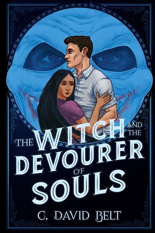 The Witch and the Devourer of Souls (Paperback)