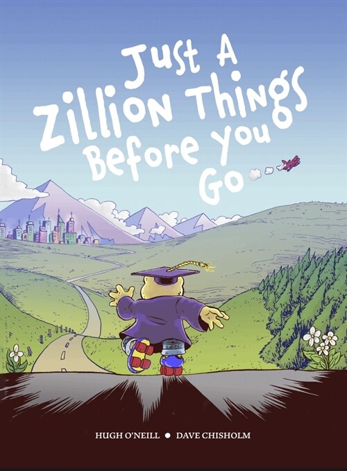 Just a Zillion Things Before You Go (Hardcover)