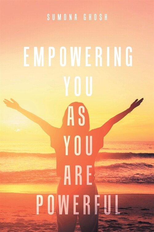 Empowering You As You Are Powerful (Paperback)