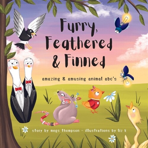 Furry, Feathered & Finned: amazing & amusing animal abcs (Paperback)