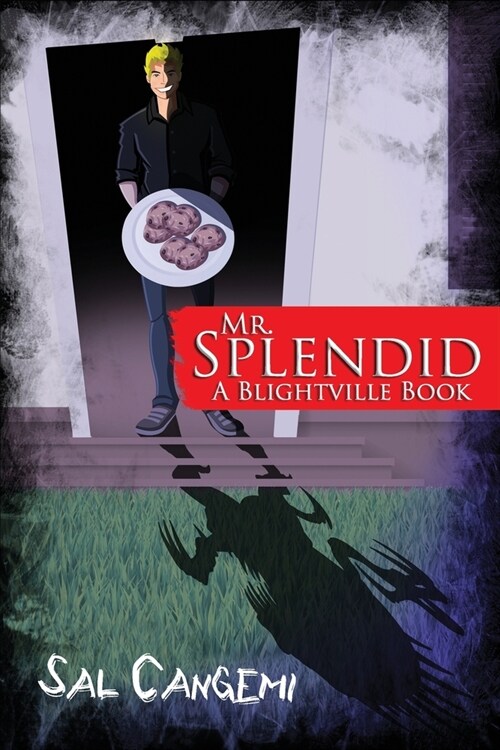 Mr. Splendid: A Blightville Book (Paperback)
