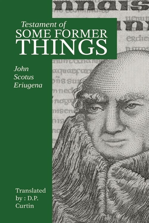 Testament of Some Former Things (Paperback)