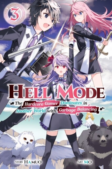 Hell Mode, Vol. 3: The Hardcore Gamer Dominates in Another World with Garbage Balancing Volume 3 (Paperback)
