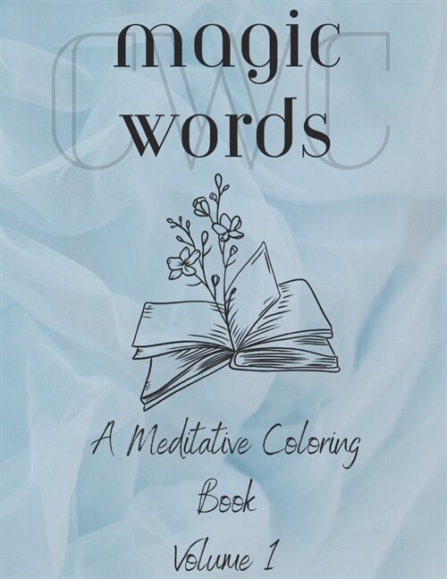 Magic Words - A Meditative Coloring Book for Adults (Paperback)