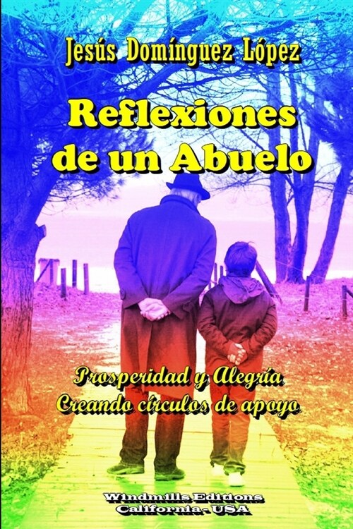 Reflexiones de un Abuelo (Paperback)