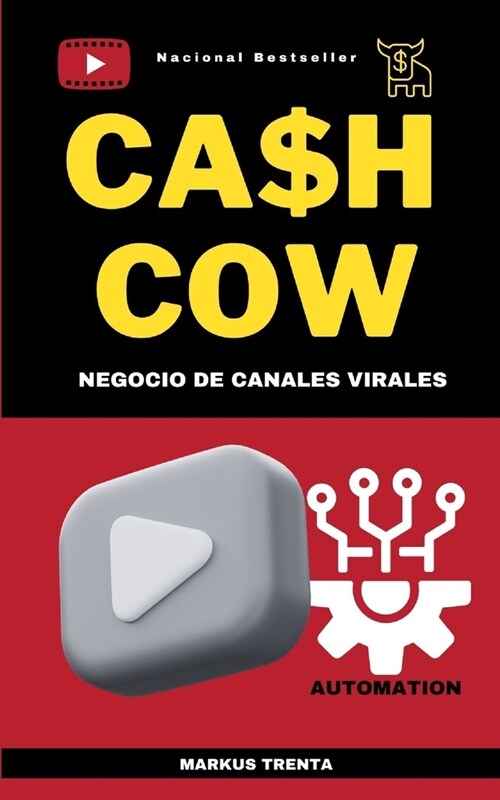 Cash Cow: negocio de canales virales (Paperback)