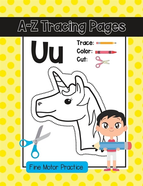 A-Z Tracing Pages: Fine Motor Skills Practice (Paperback)