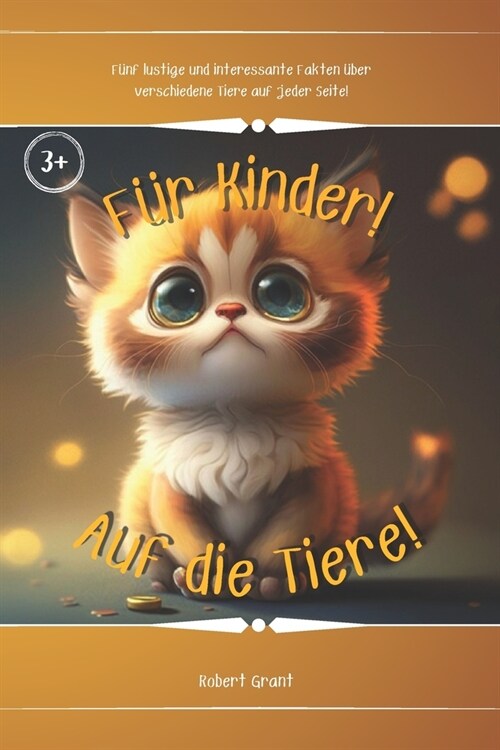 F? Kinder ?er Tiere! (Paperback)