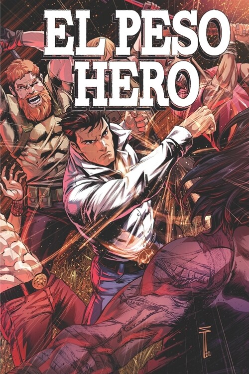 El Peso Hero: Volume 3 (Paperback)
