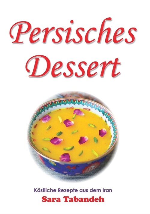 Persisches Dessert (Paperback)