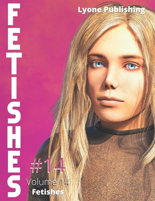 Fetishes: Volume 14 (Paperback)