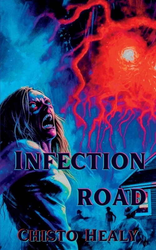 Infection Road (Paperback)