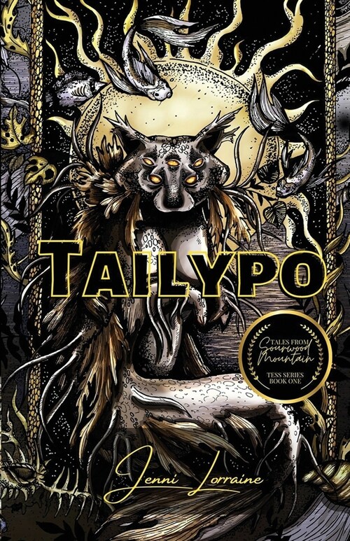 Tailypo: Book One of the Tess Trilogy of the Sourwood Mountain Series (Paperback)
