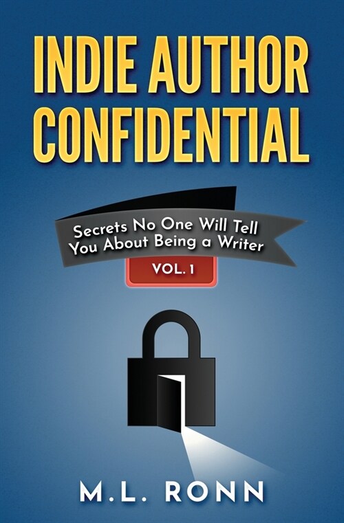 Indie Author Confidential (Paperback)